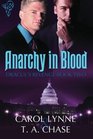 Anarchy in Blood (Dracul's Revenge, Bk 2)