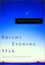 Bright Evening Star  Mystery of the Incarnation