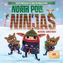 North Pole Ninjas MISSION Christmas