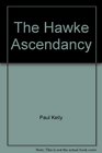 The Hawke ascendancy