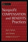 Nonprofit Compensation and Benefits Practices