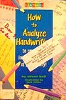How to Analyze Handwriting