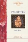 Palmistry in the 21st Century Discovering the Secrets Held in the Palm of Your Hand
