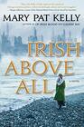 Irish Above All (Of Irish Blood, Bk 3)