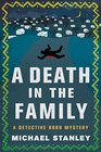 A Death in the Family (Detective Kubu, Bk 5)