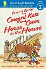 Favorite Stories from Cowgirl Kate and Cocoa Horse in the House