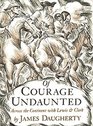 Of Courage Undaunted: Across the Continent With Lewis and Clark (American Cavalcade)