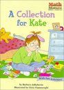 A Collection for Kate (Math Matters)