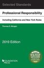Model Rules on Professional Conduct and Other Selected Standards 2019 Edition