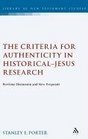 The Criteria for Authenticity in HistoricalJesus Research Previous Discussion and New Proposals
