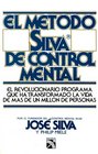 Mtodo Silva de control mental