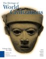 Heritage of World Civilizations  Teaching and Learning Classroom Edition Volume 1
