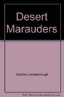 Desert Marauders
