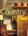 Country Living Country Paint Traditional Decorative Paint Techniques