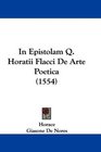 In Epistolam Q Horatii Flacci De Arte Poetica