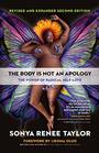 The Body Is Not an Apology Second Edition The Power of Radical SelfLove