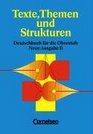 Texte Themen und Strukturen Schlerbuch Neubearbeitung