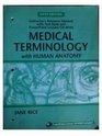 Medical Terminology with Human Anatomy Instructor's Resource Manual with Test Bank