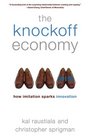 The Knockoff Economy: How Imitation Sparks Innovation