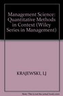 Management Science Quantitative Methods in Context