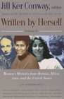 Written by Herself Volume 2  Women's Memoirs From Britain Africa Asia and the United States