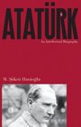 Ataturk An Intellectual Biography