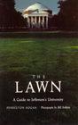 The Lawn A Guide to Jefferson's University