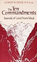 Ten Commandments: Sound of Love from Sinai
