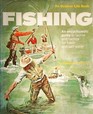 Fishing An encyclopedic guide to tackle and tactics for fresh and salt water