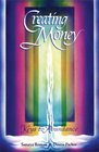 Creating Money: Keys to Abundance (Life Mastery Series)