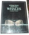 Voyaging With the Whales