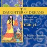 The Daughter of Dreams A Fable of Destiny