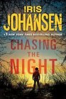 Chasing the Night (Eve Duncan, Bk 11)