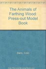 The Animals of Farthing Wood Pressout Model Book