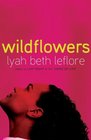 Wildflowers A Novel