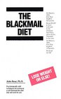 The Blackmail Diet