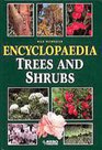 Encyclopedia of Trees and Shrubs