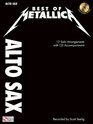 Best of Metallica for Alto Sax 12 Solo Arrangements with CD Accompaniment