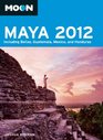 Moon Maya 2012 Including Belize Guatemala Mexico and Honduras