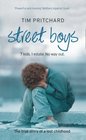 Street Boys 7 Kids 1 Estate No Way Out The True Story of a Lost Childhood