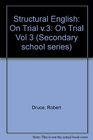 Structural English On Trial Vol 3