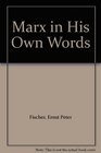 Marx in his own words
