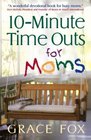 10Minute Time Outs for Moms