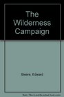 The Wilderness Campaign
