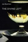 The Divine Left A Chronicle of the Years 19771984  / Foreign Agents