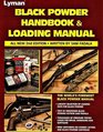 Black Powder Handbook & Loading Manual