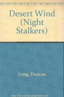 Desert Wind (Night Stalkers, No 4)