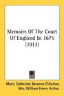 Memoirs Of The Court Of England In 1675