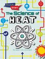The Science of Heat