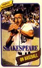 Shakespeare on Baseball Such TimeBeguiling Sport